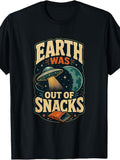 Retro Vintage, Men's And Women's T-Shirt, Earth Was Out Of Snacks Ufo Alien Abduction Funny Graphic, Summer Casual Wear
